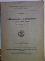 L' addensamento e l'affollamento nei Centri urbani italiani