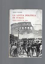 Lotta Politica In Italia Dall' Unita' Al 1925