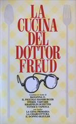 La cucina del dottor Freud