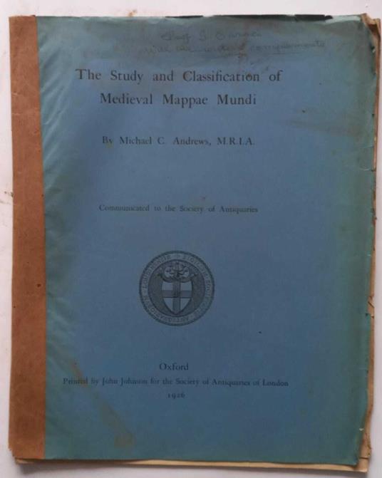 The Study and Classification of Medieval Mappae Mundi - Michael Andrews - copertina