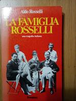 La famiglia Rosselli