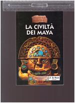 La Civilta' Dei Maya