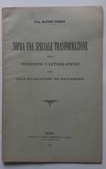 Sopra una speciale trasformazione delle projezioni cartografiche per i mappamondi