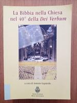 La Bibbia nella Chiesa nel 40° della Dei Verbum