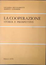 La cooperazione. Storia e prospettive