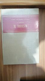 Storia letteraria d'Italia : Il Trecento