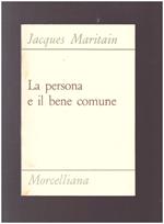 La Persona E Il Bene Comune