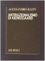 Antirazionalismo Di Kierkegaard