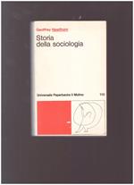 STORIA DELLA SOCIOLOGIA Dall'illuminismo alla disillusione