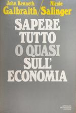 Saper tutto o quasi sull'economia