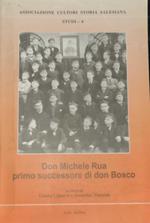 Don Michele Rua primo successore di Don Bosco