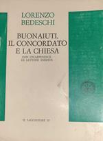 Buonaiuti, il concordato e la chiesa