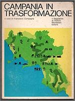 Campania in trasformazione