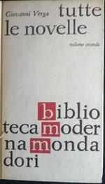 Tutte le novelle. Volume secondo