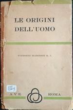 Le origini dell'uomo