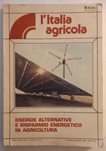 L' Italia agricola, energie alternative e risparmio energetico in agricoltura