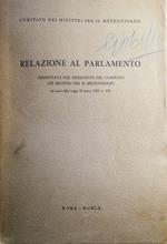 Relazione al Parlamento, Legge 18 marzo 1959 n.101