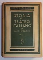 Storia del teatro italiano. Vol. I