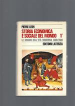 Storia Economica E Sociale Del Mondo 1°