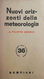 Nuovi orizzonti della meteorologia