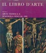 Il Libro d'Arte 4. Arte tedesca e spagnola sino al 1900