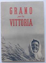 Grano per la vittoria