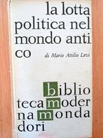 La lotta politica nel mondo antico