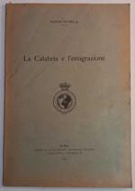 La Calabria e l'emigrazione. (Estratto)