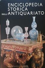 Enciclopedia storica dell'antiquariato