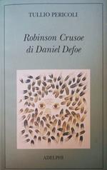 Robinson Crusoe di Daniel Defoe