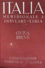 Italia meridionale e insulare - Libia. Guida breve