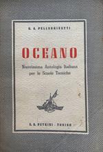 Oceano. Nuovissima antologia italiana per le scuole tecniche