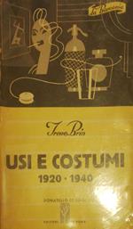 Usi e costumi 1920-1940