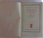 Storia della letteratura italiana. Volume I. Dal medio evo alla fine del quattrocento