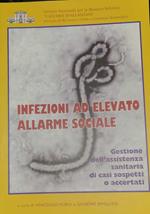 Infezioni ad elevato allarme sociale - gestione dell'assistenza sanitaria di casi sospetti