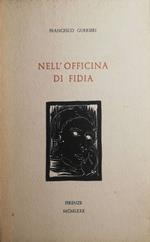 Nell'officina di Fidia