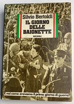 Il giorno delle baionette