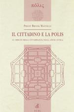 Il cittadino e la Polis. Le origini della cittadinanza nella Atene antica