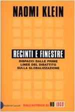 Recinti e finestre. Dispacci dalle prime linee del dibattito sulla globalizzazione