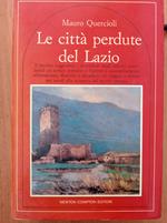 Le città perdute del Lazio