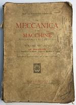 La meccanica e le macchine nella scuola e nell'industria Vol. 2