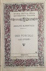 Ugo Foscolo, le opere