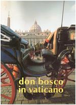 Don Bosco In Vaticano