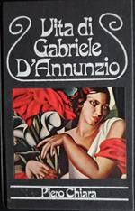 Vita di Gabriele D'Annunzio