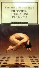 Filosofia. Istruzioni per l'uso