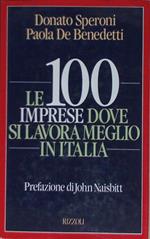 Cento imprese in Italia dove si lavora meglio