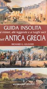 Guida insolita ai misteri, alle leggende e ai luoghi sacri dell'Antica Grecia