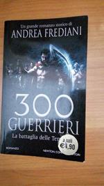 300 guerrieri, la battaglia delle Termopili