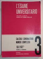 Calcolo combinatorio, numeri complessi