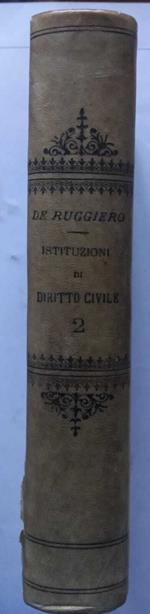 Istituzioni di Diritto Civile. Volume II